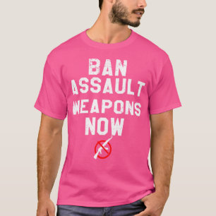 Camiseta Proibição de Armas de Assalto Agora Marcha Anti-Ar