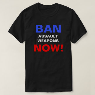 Camiseta Proibir Armas De Assalto Agora! Manifestação polít