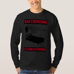 Camiseta Proibir Exorcismos A Vida Começa Na Posse Roupas 1