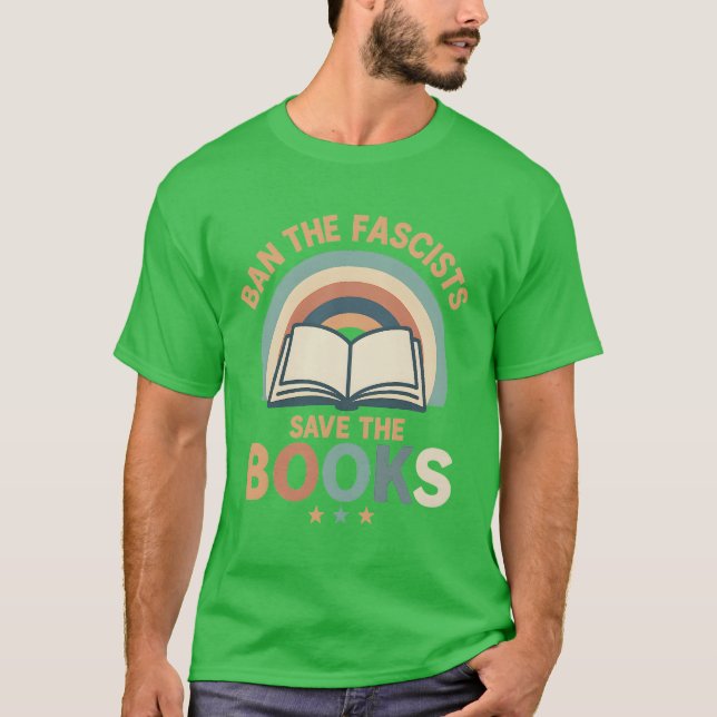 CAMISETA PROIBIR OS FASCISTAS, SALVAR OS LIVROS (Frente)