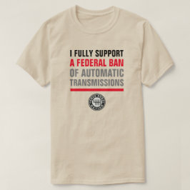 CAMISETA PROIBIR TRANSMISSÕES AUTOMÁTICAS
