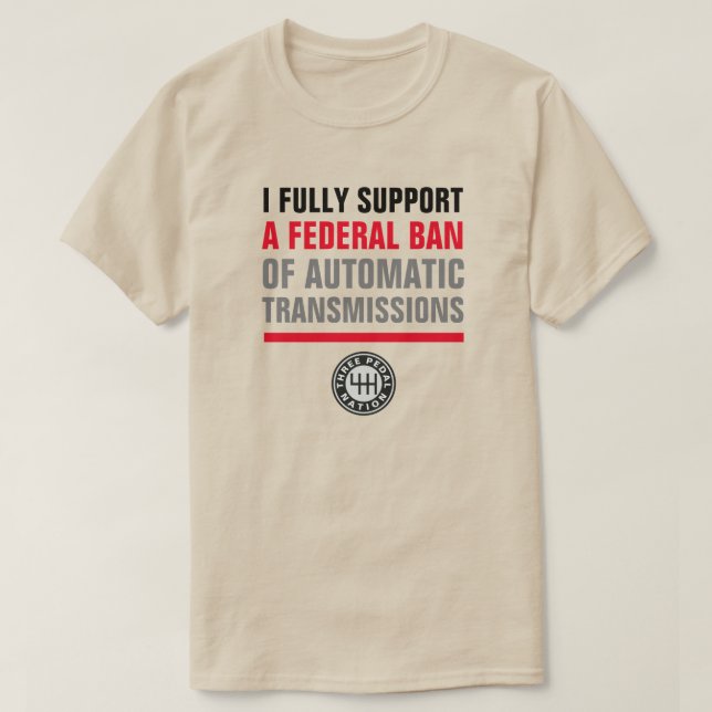 CAMISETA PROIBIR TRANSMISSÕES AUTOMÁTICAS (Frente do Design)