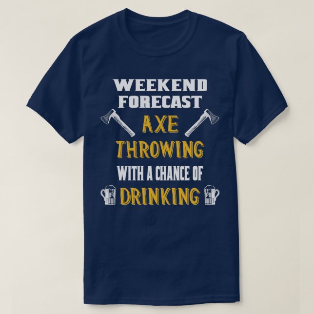 Camiseta Projeção E Bebendo De Ax De Previsão De Fim De Sem (Frente do Design)