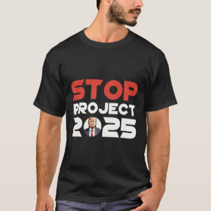 Camiseta Projeto 2025 Trump's Projeto Anti Trump Patriotic