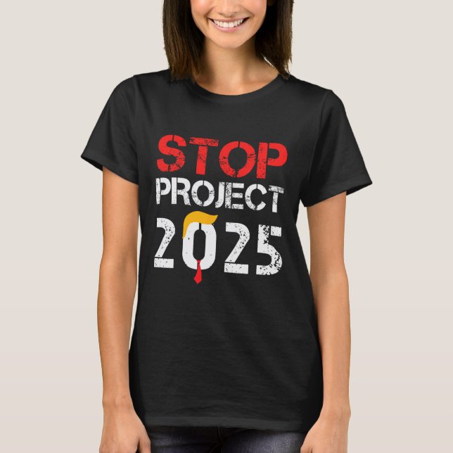 Camiseta Projeto Anti Trump 3 do Projeto 2025 (Frente)