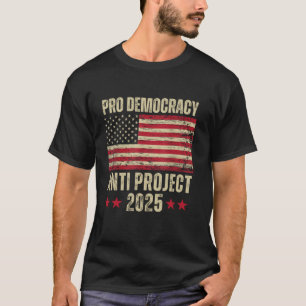 Camiseta Projeto Pro Democracy Anti Project 2025 Parar Proj