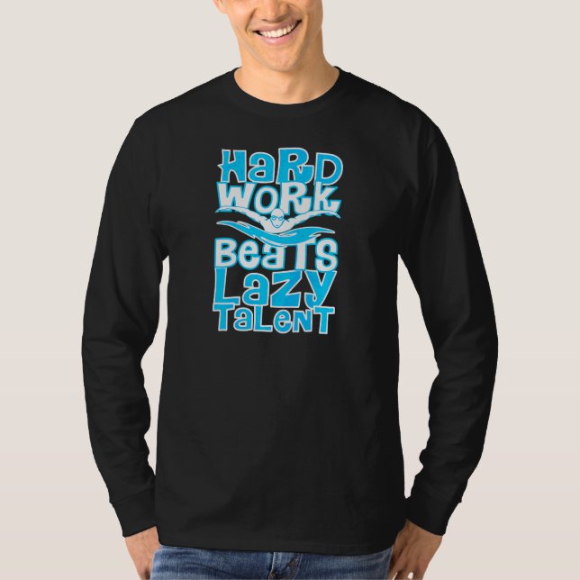 Camiseta Projetos da Equipe de Natação Hard Work Beats Lazy (Frente)