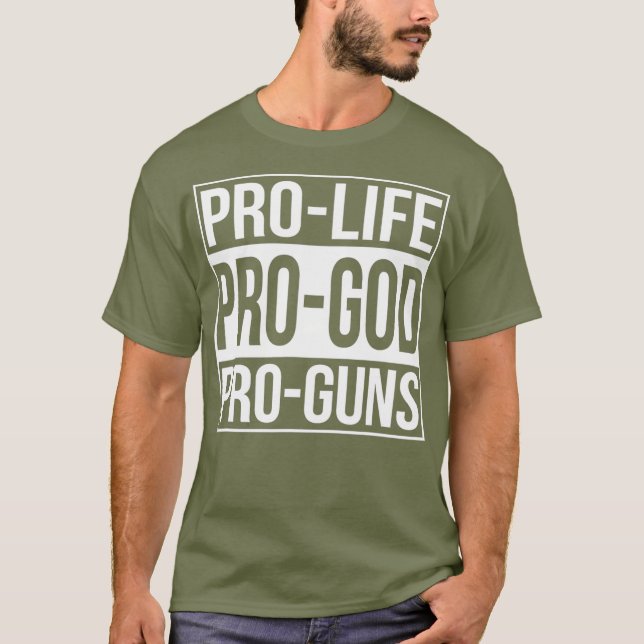 Camiseta ProLife ProGod ProGuns (Frente)