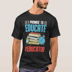 Camiseta Promessa De Educar Professores De Ensino
