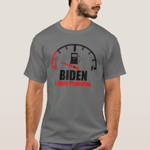 Camiseta Promessas Vazias Biden Me Deve Dinheiro De Gás
