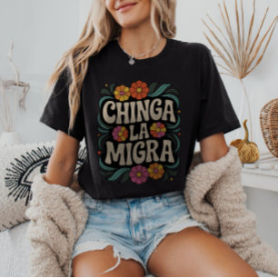 Camiseta Promigrante Chinga La Migra Anti-ICE FDT