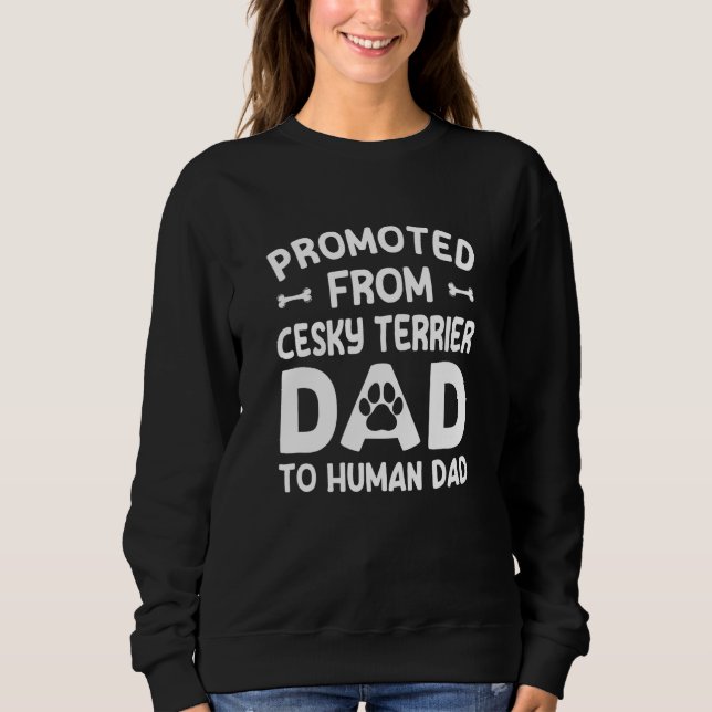 Camiseta Promoted From Cesky Terrier Dad To Human Dad  Dog  (Frente)