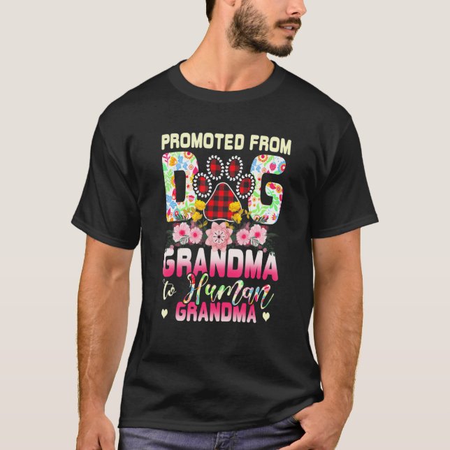 Camiseta Promoted From Dog Grandma To Human Grandma Mother' (Frente)