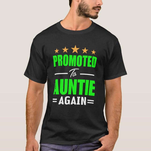 Camiseta Promoted To Aunt Again Auntie Again Gender Reveal (Frente)