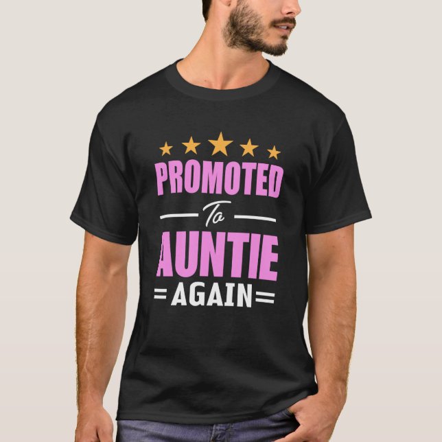 Camiseta Promoted To Auntie Again (Frente)