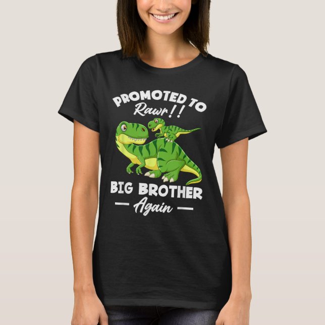 Camiseta Promoted To Big Brother Again Dinosaur Lover Gift  (Frente)
