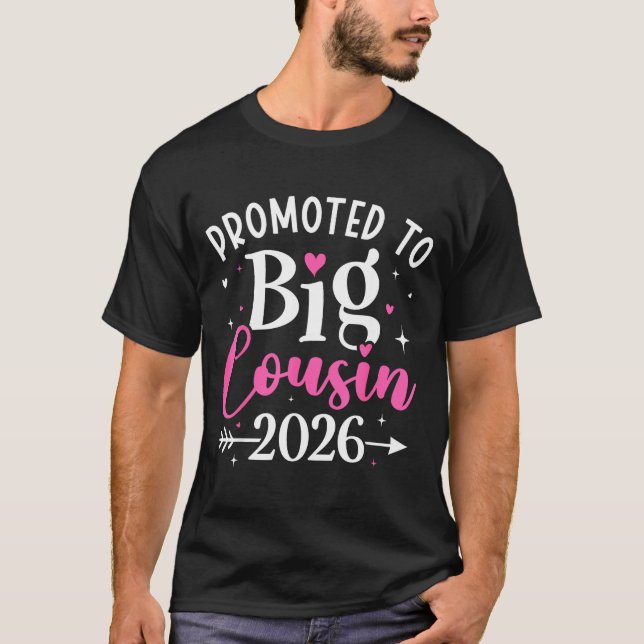 Camiseta Promoted To Big Cousin 2026 Cousin Baby Announceme (Frente)