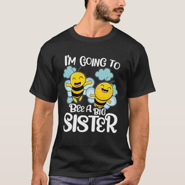 Camiseta Promoted to Big Sister Cute Bee I´m Going To Be A  (Frente)