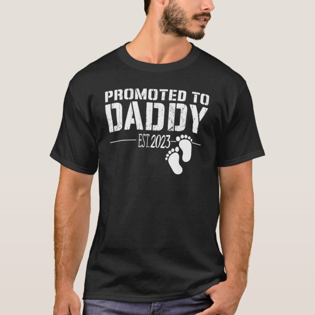 Camiseta Promoted to Daddy 2023  new dad First Time to be d (Frente)