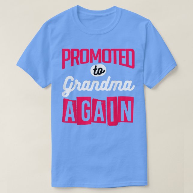 Camiseta Promoted To Grandpa Again Baby Designs For Pregnan (Frente do Design)