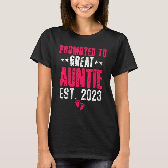 Camiseta Promoted To Great Auntie 2023 Pregnancy Announceme (Frente)