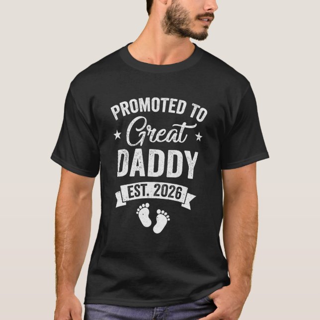 Camiseta Promoted To Great Daddy Est 2026 Pregnancy Announc (Frente)