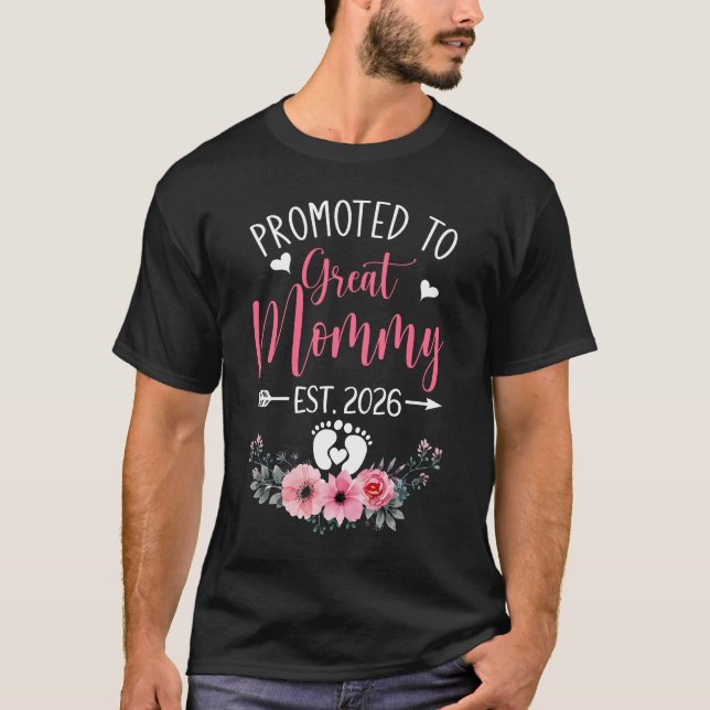 Camiseta Promoted To Great Mommy Est 2026 Mothers Day Shirt (Frente)