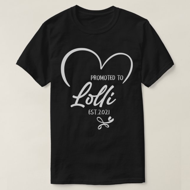 Camiseta Promoted To Lolli Est 2021 New Lolli  (Frente do Design)