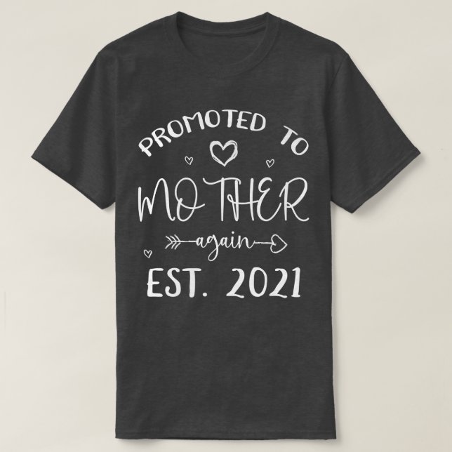 Camiseta Promoted To Mother Again Est 2021 Pregnancy Announ (Frente do Design)