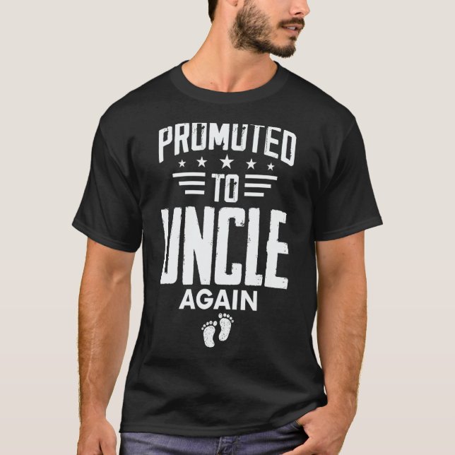 Camiseta Promoted To Uncle Again   Going To Be Uncle Again (Frente)