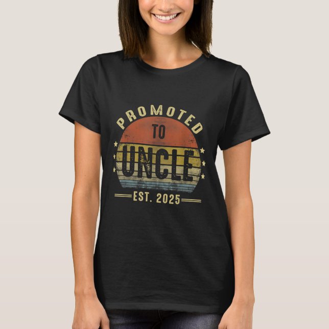 Camiseta Promoted To Uncle Est 2025 New Uncle Fathers Day F (Frente)
