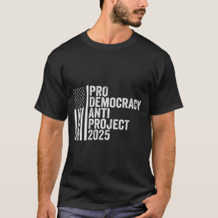 Camiseta Promotor-Democracia Anti Project 2025 Trump Republ
