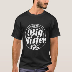 Camiseta Promovida À Irmã Grande Para Meninas Meninas Mulhe