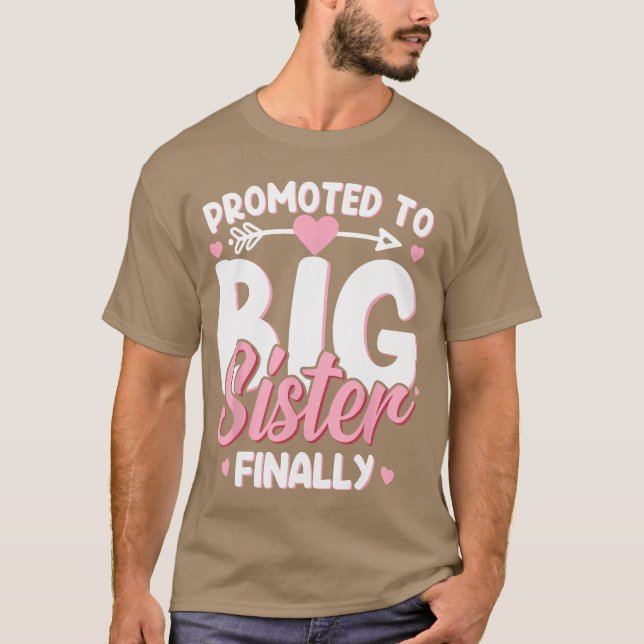Camiseta Promovida a Irmã Mais Velha Finalmente Anúncio de  (Frente)
