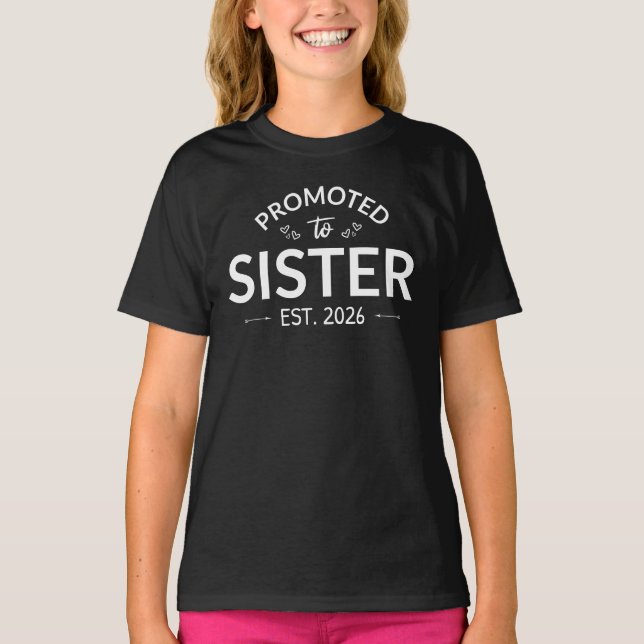 Camiseta Promovido À Irmã Est. 2026 II (Frente)