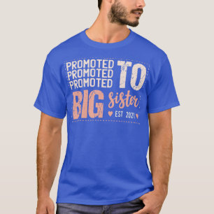Camiseta Promovido À Irmã Grande Est 2021