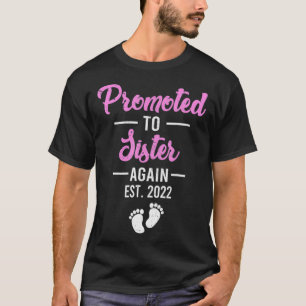 Camiseta Promovido A Irmã Novamente 2022 Irmã Novamente EST