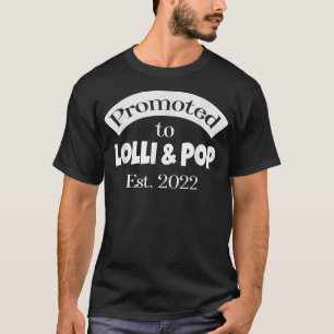 Camiseta Promovido à Lolli & Pop, criada em 2022 Grandpare