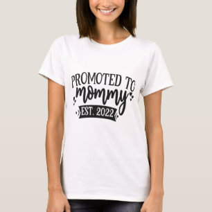 Camiseta Promovido à mamãe 2022 - Novas mães
