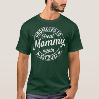 Camiseta Promovido À Mamãe Excelente Em 2023 Em Breve Para