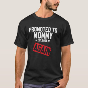 Camiseta Promovido a MAMÃE Novamente 2026 Piada de Gravidez