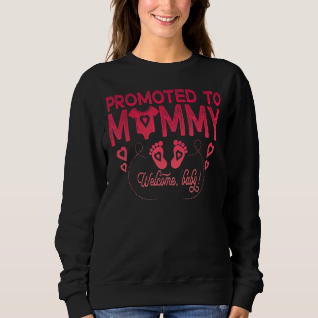 Camiseta Promovido A Mamães Para A Mãe Nova Ser A Primeira  (Frente)