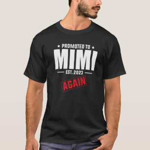 Camiseta Promovido A Mimi Novamente Anúncio De Gravidez De
