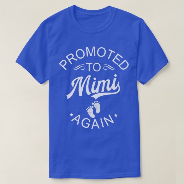 Camiseta Promovido A Mimi Novamente Anúncio De Gravidez Par (Frente do Design)
