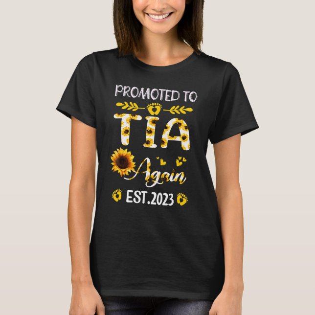 Camiseta Promovido À Tia Novamente Em 2023 Sunflower New Ti (Frente)