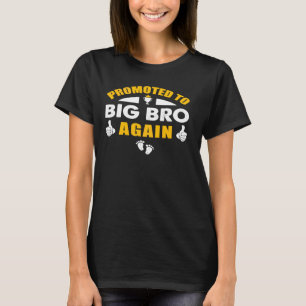 Camiseta Promovido Ao Big Bro Mais Uma Vez Engraçado Nivela
