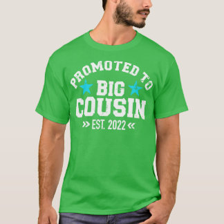 Camiseta Promovido ao grande primo 2022 para o anúncio de g