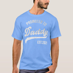 Camiseta Promovido ao Pai 2021 Novo papai engraçado Baby 1