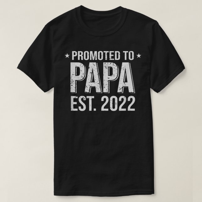 Camiseta Promovido ao Papa Est 2022, Aniversário Pai, do Pa (Frente do Design)