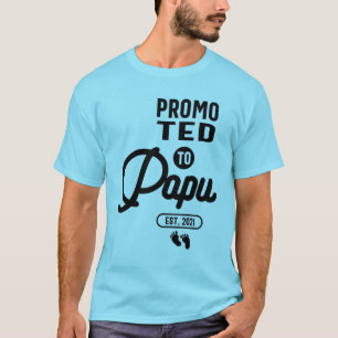 Camiseta Promovido Ao Papu Est 2021 Padre Gift